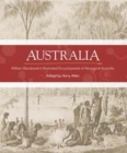Image for Australia : William Blandowski&#39;s illustrated encyclopaedia of Aboriginal life