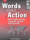 Image for Words into Action : Basic rights and the campaign against world poverty