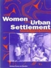 Image for Women and Urban Settlement
