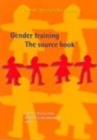 Image for Gender training  : the source book