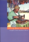 Image for Learning about livelihoods  : insights from southern Africa
