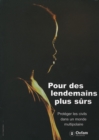 Image for Pour Des Lendemains Plus Surs : Proteger Les Civils Dans Un Monde Multipolaire