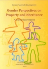 Image for Gender Perspectives On Property and Inheritance