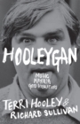 Image for Hooleygan: Music, Mayhem, Good Vibrations