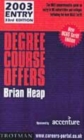 Image for Degree course offers  : the comprehensive guide on entry to universities and colleges