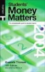 Image for Students&#39; money matters  : a guide to sources of finance and money management