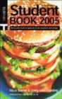 Image for Student book 2005  : the essential guide for applicants to UK universities and colleges