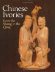 Image for Chinese Ivories