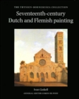 Image for Seventeenth Century Dutch and Flemish Painting : Thyssen-Bornemisza Collection : Vols 1 &amp; 2