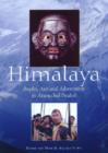 Image for Himalaya : Peoples, Arts and Adornment in Arunachal Pradesh
