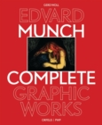 Image for Edvard Munch  : the complete graphic works