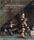 Image for Sigismund&#39;s Watch