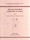 Image for The Old Kingdom Cemetery at Tehna, Volume I