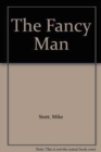 Image for The Fancy Man
