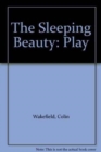 Image for The Sleeping Beauty : Play