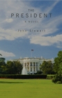 Image for The President: a political novel