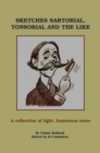 Image for Sketches sartorial, tonsorial and the like: a collection of light humorous verse