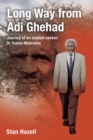 Image for Long Way from Adi Ghehad : Journey of an Asylum Seeker: Dr Teame Mebrahtu