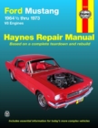 Image for Ford Mustang, Mach 1, GT, Shelby, &amp; Boss V-8 (1964-1973) Haynes Repair Manual (USA)