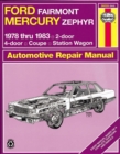 Image for Ford Fairmont &amp; Mercury Zephyr (78 - 83)