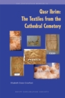 Image for Qasr Ibrim : The Textiles from the Cathedral Cemetery