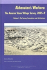 Image for Akhenaten&#39;s Workers : The Amarna Stone Village Survey, 2005-9: Volume II: The Faunal and Botanical Remains, and Objects