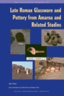 Image for Late Roman Glassware and Pottery from Amarna and Related Studies