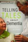 Image for Telling tales about dementia: experiences of caring