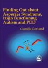 Image for Finding out about Asperger&#39;s syndrome, high functioning autism and PDD