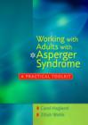 Image for Working with adults with Asperger syndrome: a practical toolkit