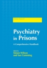 Image for Psychiatry in prisons: a comprehensive handbook
