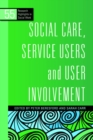 Image for Social care, service users and user involvement : 55