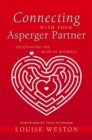 Image for Connecting with your Asperger partner: negotiating the maze of intimacy