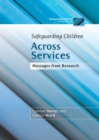 Image for Safeguarding children across services: messages from research