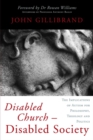 Image for Disabled church - disabled society: the implications of autism for philosophy, theology and politics