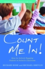Image for Count me in!: ideas for actively engaging students in the inclusive classroom