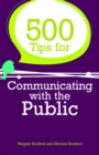 Image for 500 tips for communicating with the public
