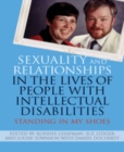 Image for Sexuality and relationships in the lives of people with intellectual disabilities: standing in my shoes