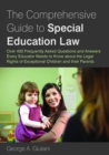 Image for The comprehensive guide to special education law: over 400 frequently asked questions and answers every educator needs to know about the legal rights of exceptional children and their parents