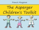 Image for The Asperger children&#39;s toolkit