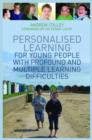Image for Personalised learning for young people with profound and multiple learning difficulties