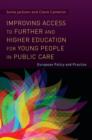 Image for Improving access to further and higher education for young people in public care: European policy and practice