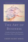 Image for The art of business: a guide for creative arts therapists starting on a path to self-employment
