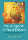 Image for Visual supports for visual thinkers: practical ideas for students with autism spectrum disorders and other special educational needs