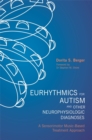 Image for Eurhythmics for autism and other neurophysiologic diagnoses: a sensorimotor music-based treatment approach