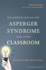 Image for The ultimate guide to Asperger syndrome (ASD) in the classroom
