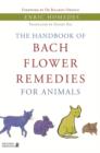 Image for The handbook of Bach flower remedies for animals
