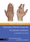 Image for Pocket handbook of particularly effective acupoints for common conditions: illustrated in color