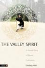 Image for The valley spirit: a female story of Daoist cultivation