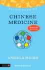 Image for Principles of Chinese medicine: what it is, how it works, and what it can do for you.